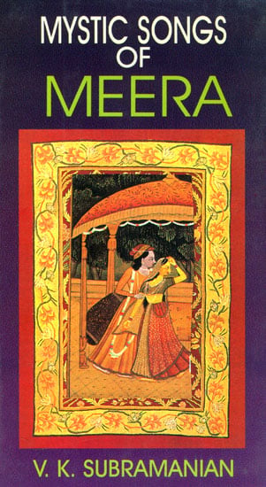 Mystic Songs of Meera (With English Transliteration and Translation)
