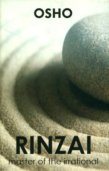 Rinzai Master of the Irrational  (Zen Masters Series)