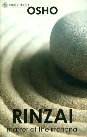 Rinzai Master of the Irrational  (Zen Masters Series)