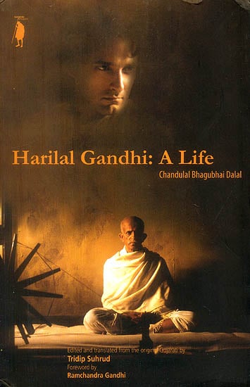 Harilal Gandhi: A Life