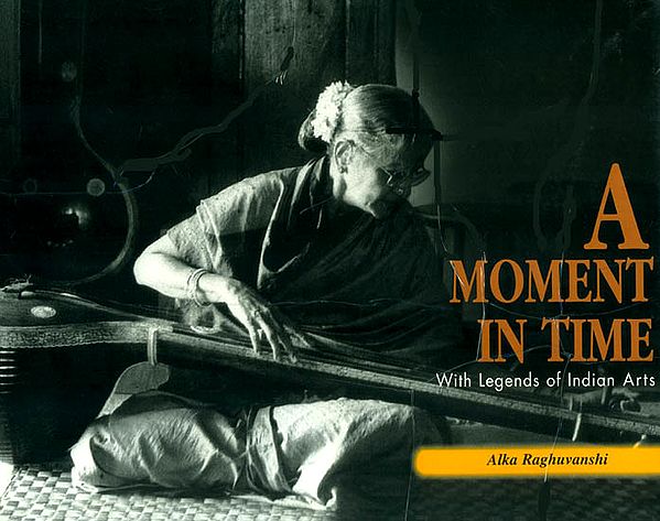 A Moment In Time (With Legends of Indian Arts)