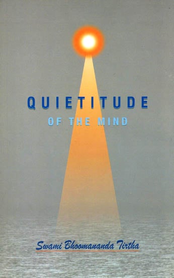 Quietitude of The Mind