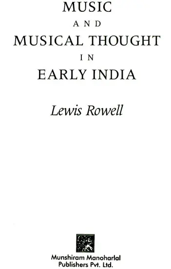 Music and Musical Thought in Early India