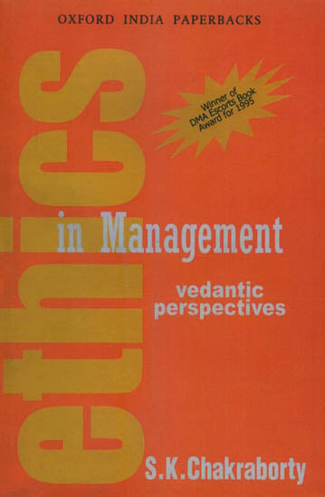 Ethics in Management (Vedantic Perspectives)