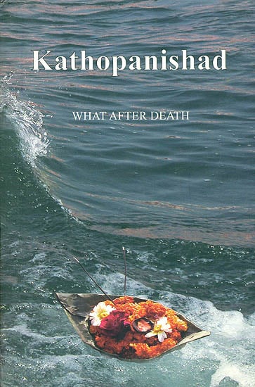 Kathopanishad (What After Death)