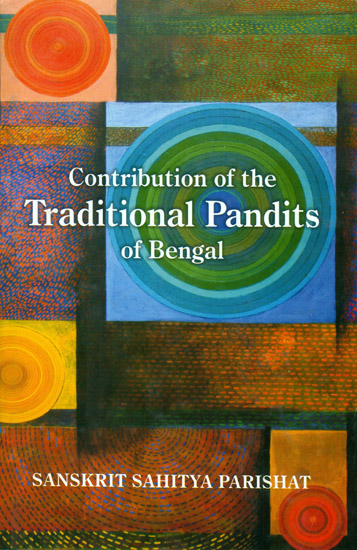 Contribution of the Traditional Pandits of Bengal