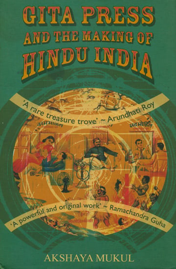 Gita Press and The Making of Hindu India
