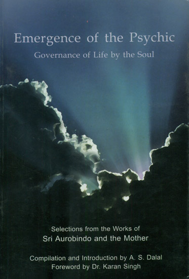 Emergence of The Psychic (Governance of Life by The Soul)