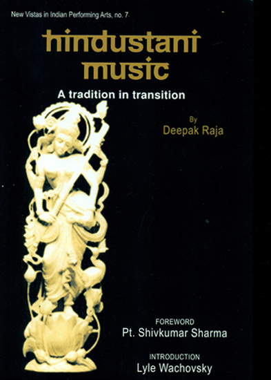 Hindustani Music: A Tradition in Transition
