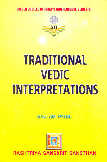 Traditional Vedic Interpretations