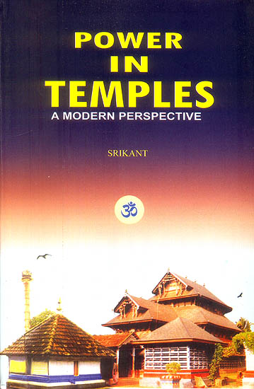 Power in Temples (A Modern Perspective)