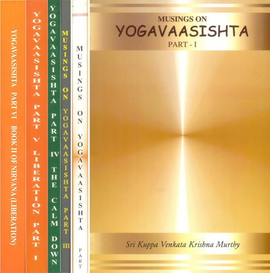 Musings on Yogavaasishta (Set of 6 Volumes) (An Old and Rare Book)