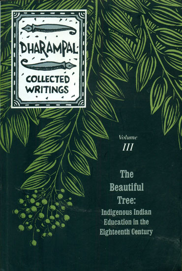 The Beautiful Tree: Indigenous Indian Education in the Eighteenth Century