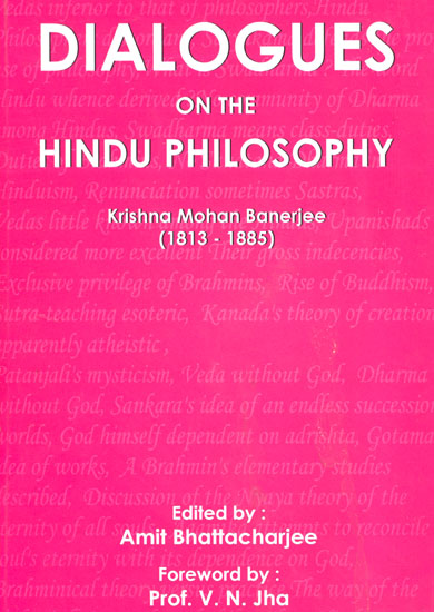 Dialogues on The Hindu Philosophy