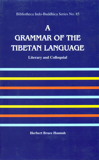 A Grammar of The Tibetan Language (With Roman)