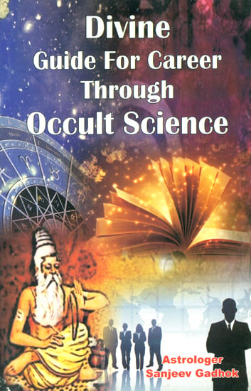 Divine Guide for Career Through Occult Science