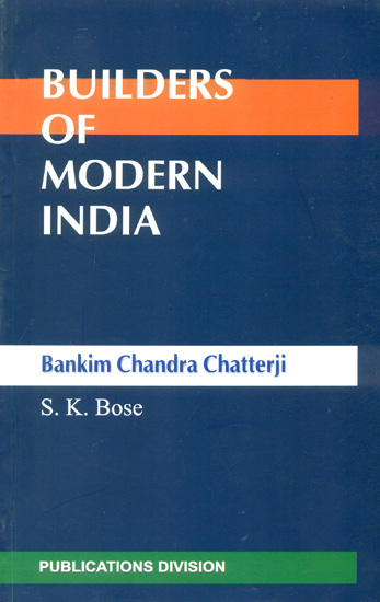 Builders of Modern India (Bankim Chandra Chatterji)