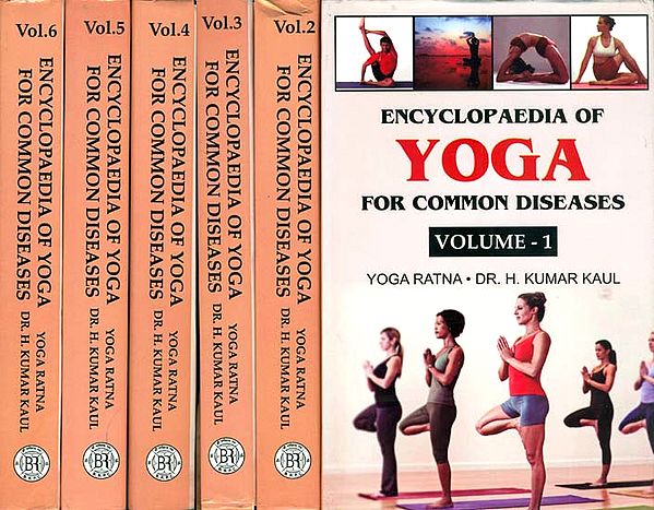 Encyclopaedia of Yoga for Common Diseases (Set of 6 Volumes)
