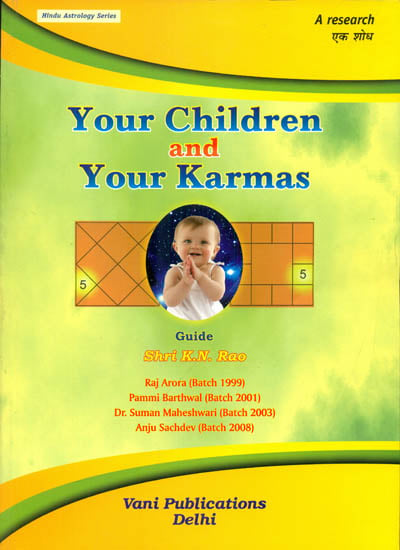 Your Children and Your Karmas