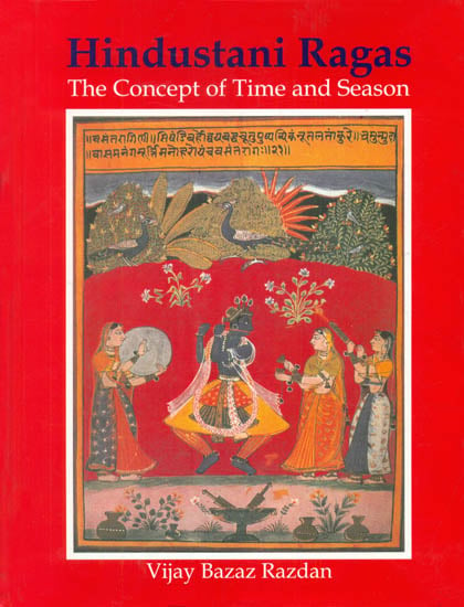 Hindustani Ragas  - The Concept of Time and Season