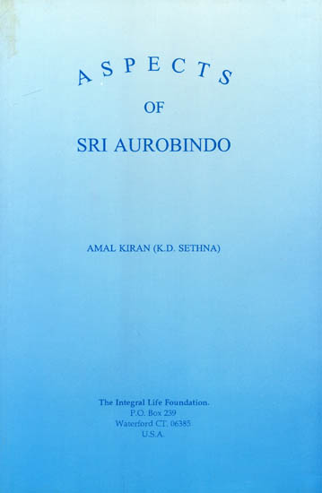 Aspects of Sri Aurobindo