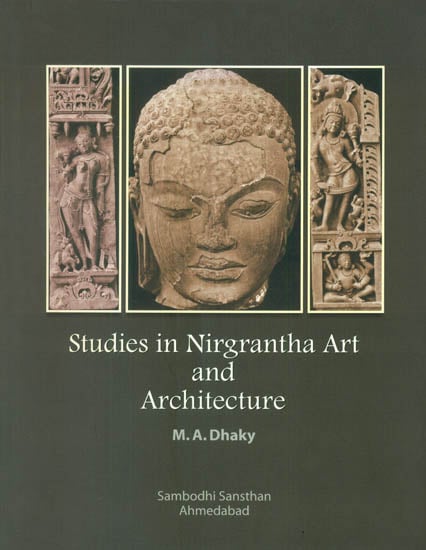 Studies in Nirgrantha Art and Architecture