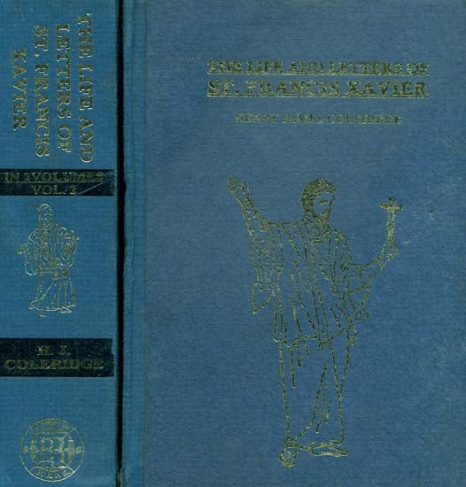 The Life and Letters of St. Francis Xavier (Set of 2 Volumes) (Old and Rare)