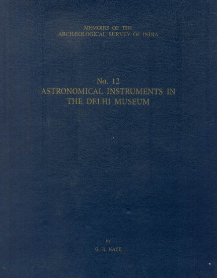 Astronomical Instruments in The Delhi Museum
