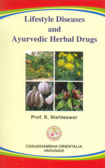 Lifestyle Diseases and Ayurvedic Herbal Drugs
