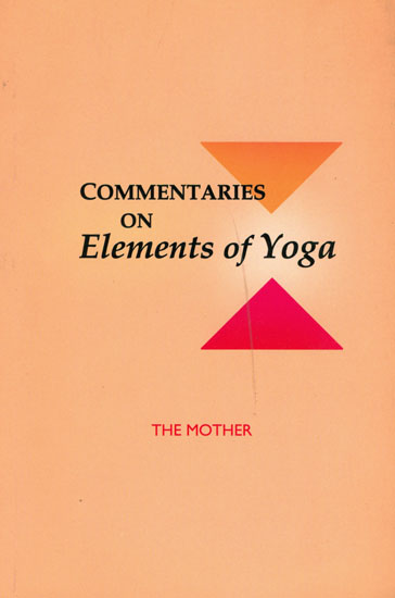 Commentaries on Elements of Yoga