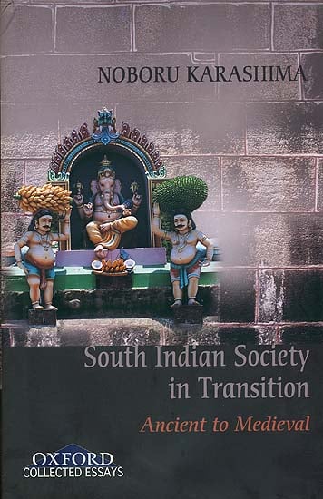 South Indian Society in Transition (Ancient to Medieval)