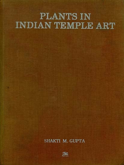 Plants in Indian Temple Art (An Old Book)