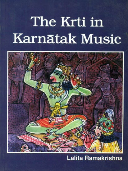 The Krti in Karnatak Music