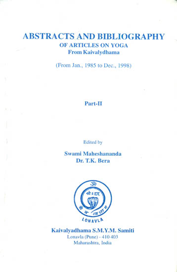 Abstracts and Bibliography of Articles on Yoga from Kaivalydhama