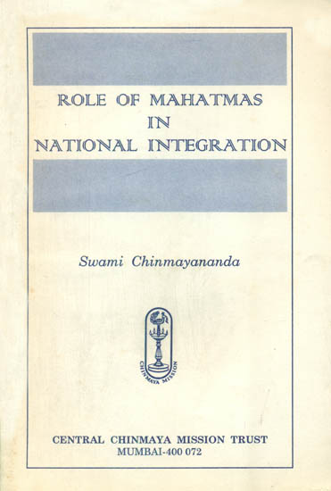 Role of Mahatmas in National Integration
