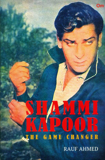 Shammi Kapoor (The Game Changer)