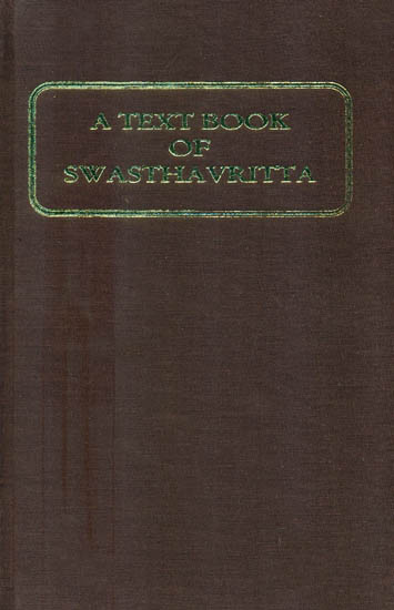 A Textbook Of Swasthavritta