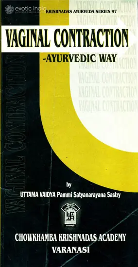Vaginal Contraction - Ayurvedic Way