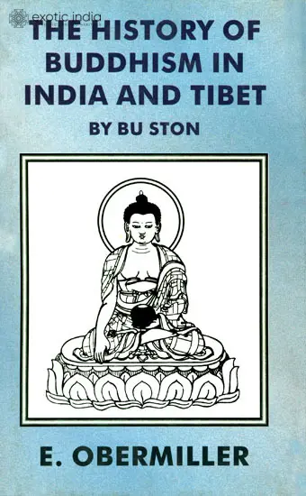 The History of Buddhism in India and Tibet