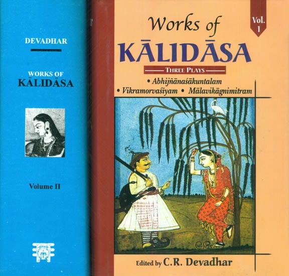 Works of Kalidasa (In Two Volumes): Sanskrit Text, English Translation and Detailed Notes