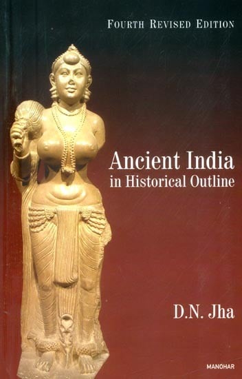Ancient India: In Historical Outline