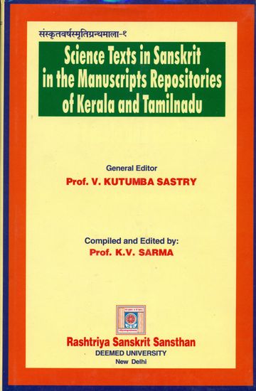 Science Texts in Sanskrit in The Manuscripts Repositories of Kerala and Tamilnadu
