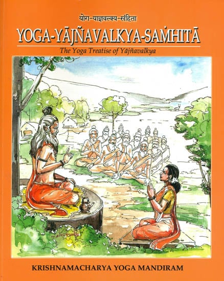 Yogayajnavalkya Samhita: The Yoga Treatise of Yajnavalkya
