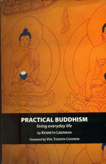 Practical Buddhism (Living Everyday Life)