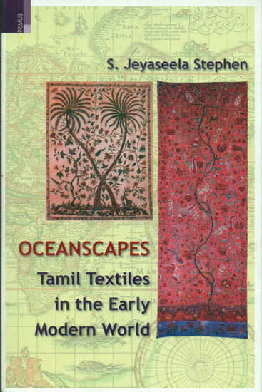 Oceanscapes: Tamil Textiles in the Early Modern World