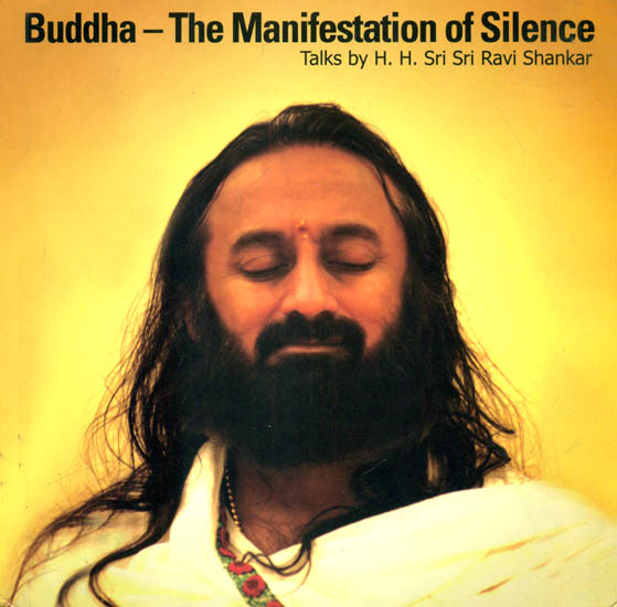 Buddha- The Manifestation of Silence (With CD Inside)