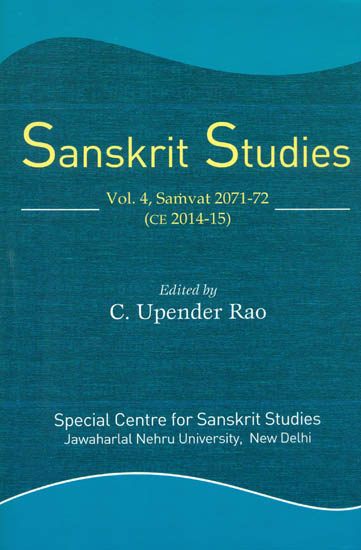 Sanskrit Studies (Volume 4 Samvat 2071-72, CE 2014-15)