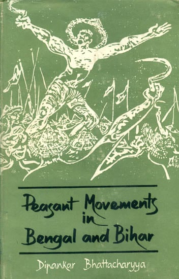Peasant Movements in Bengal and Bihar 1936-47 (An Old and Rare Book)