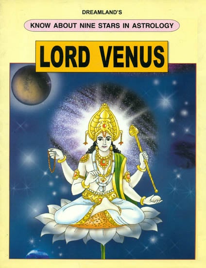 Lord Venus (Know About Nine Stars in Astrology)