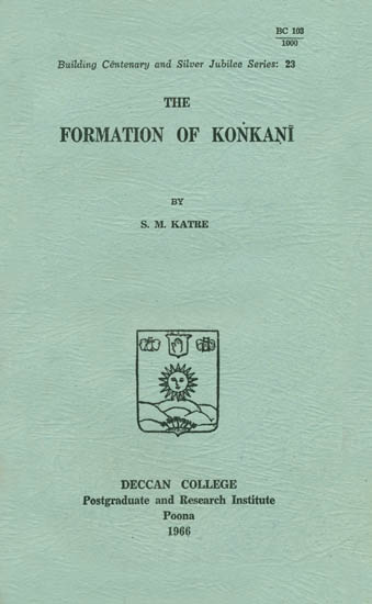 The Formation of Konkani (An Old and Rare Book)